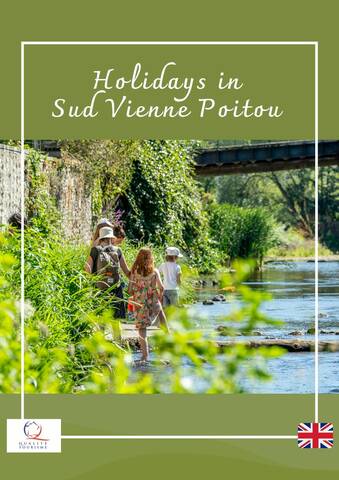 Holidays in Sud Vienne Poitou