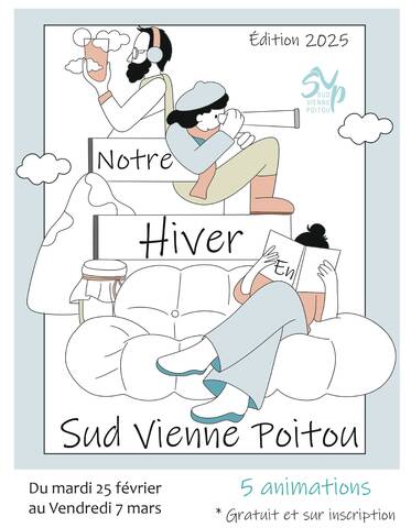 Notre Hiver en Sud Vienne Poitou - édition 2025